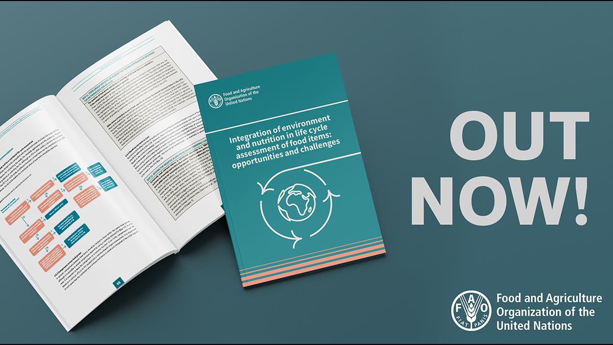 Just out! A new FAO publication on life cycle assessment of food items
