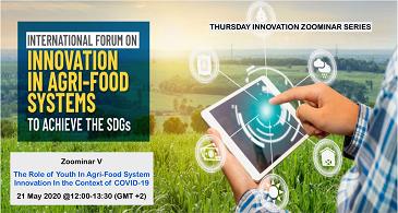 Zoominar V on The Role of Youth in Agri-Food System Innovation in the Context of COVID-19