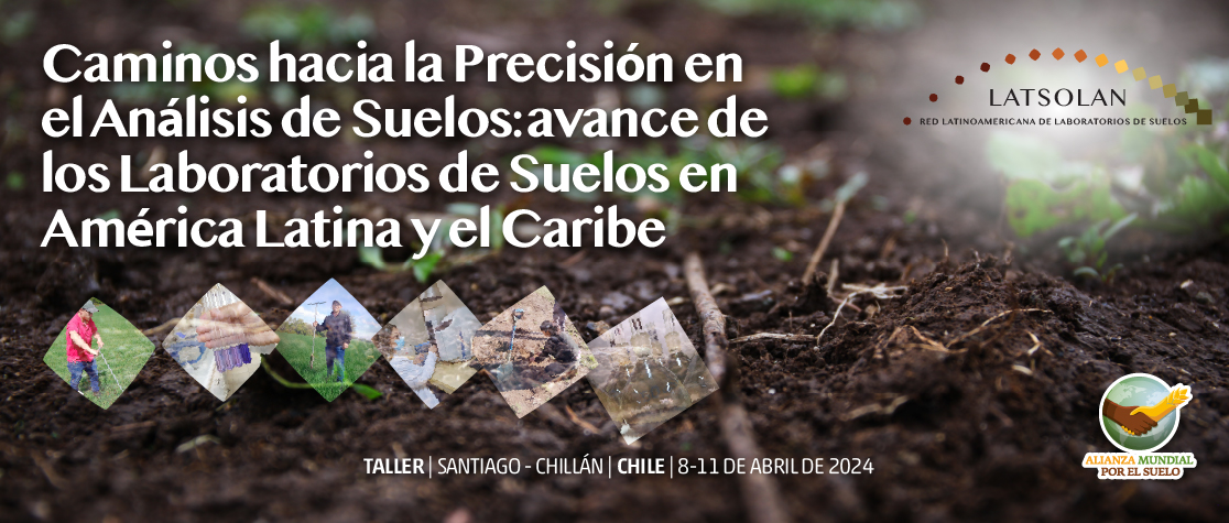 Taller de la Red Latinoamericana de Laboratorios de Suelos (LATSOLAN)