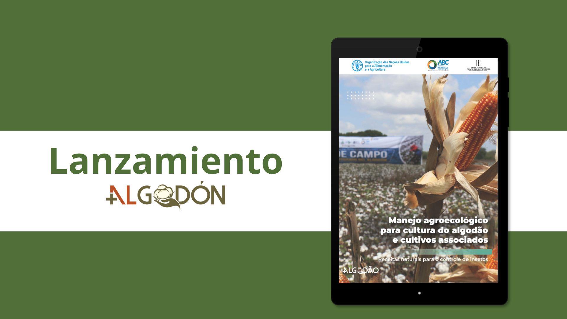 Lanzada cartilla con recetas prácticas para combatir insectos en sistemas consorciados algodón- alimentos de la agricultura familiar
