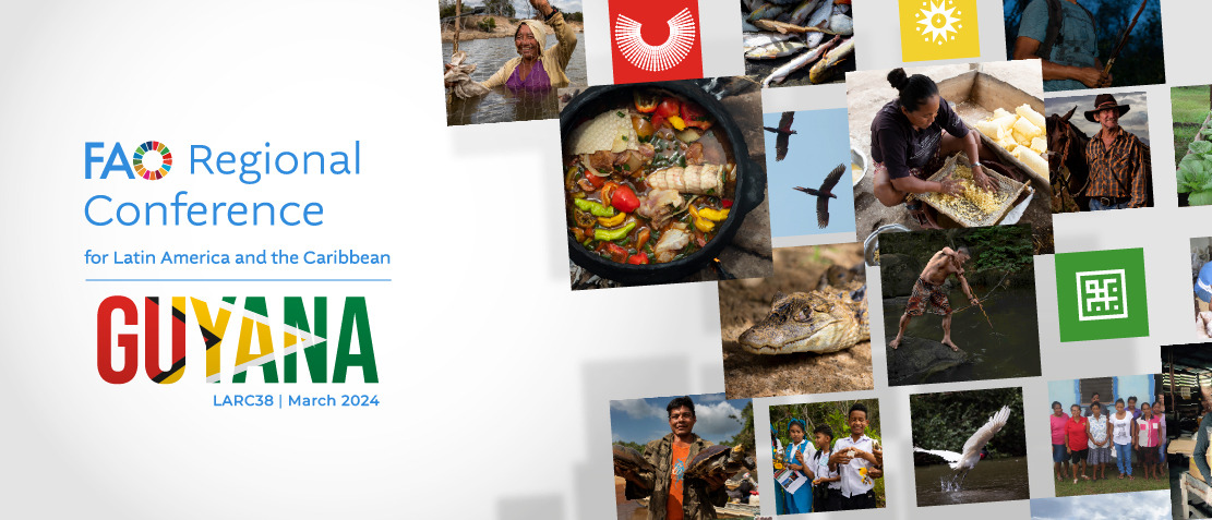 Guyana government and FAO to launch the Regional Conference for Latin America and the Caribbean